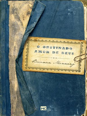 cover image of O obstinado amor de Deus